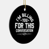 Witziger Anwalt, den ich dir für diesen Diskurs in Keramik Ornament (Rechts)