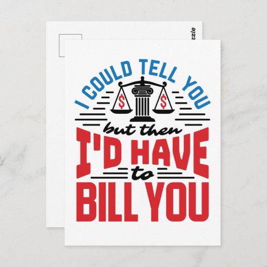 Witziger Anwalt, den ich dir sagen könnte, aber ic Postkarte (Vorne/Hinten)