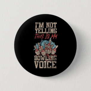 Witziger Bowling, den ich nicht schreibe, das ist  Button