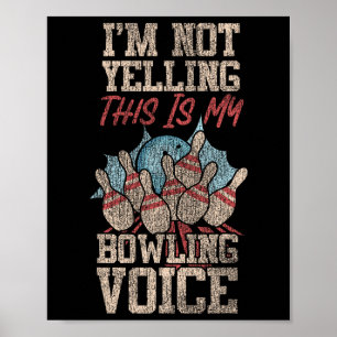 Witziger Bowling, den ich nicht schreibe, das ist Poster
