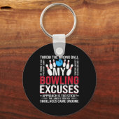 witziger Bowling entschuldigt Wortkunstsport Schlüsselanhänger (Vorderseite)