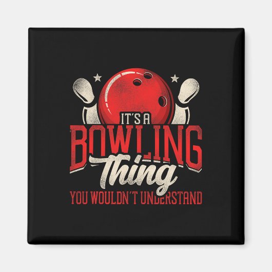 Witziger Bowling Es ist ein Bowling, den man nicht Magnet (Vorne)