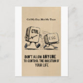 Witziger Büro Humor: Ctrl My Day Nicht My Team Postkarte (Vorderseite)