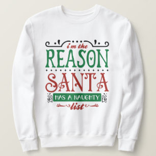 Witziger Grund Santa's Liste Erwachsene unisex Sweatshirt