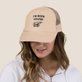 Witziger Hut mit lustigem "Ich bin mit dummem" Tex Truckerkappe (Beispiel)