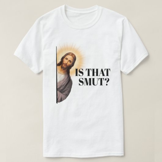 Witziger Jesus Zitat - Ist das Schlampe? T-Shirt (Design vorne)