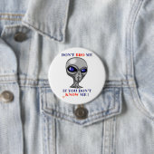 witziger Knopf "BRO MICH NICHT..." Button (Beispiel)