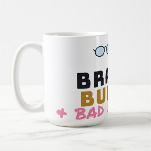 Witziger nerdiger Becher Brains Bubbly und schlech Kaffeetasse