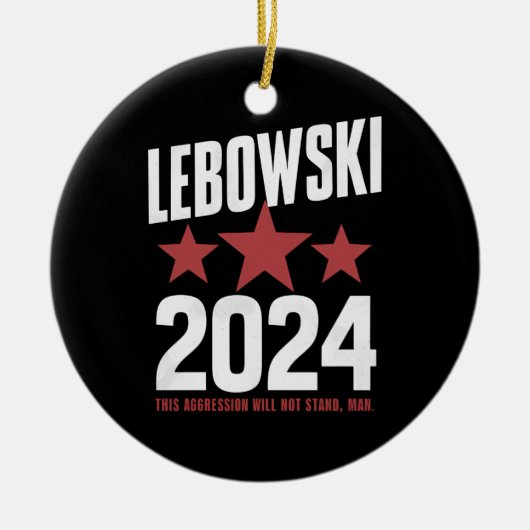Witziger politischer Name Lebowski - politische Wa Keramik Ornament (Vorne)