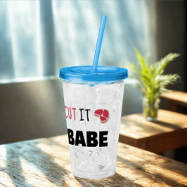 Witziger Spaß, den du auf dem Bias-Babe geschnitte Acryltrinkbecher