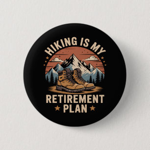 Witziger Spruch zum Wanderrentenplan Button