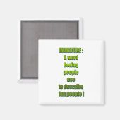 Witziger Text Magnet (Vorderseite/Rückseite)