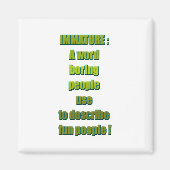 Witziger Text Magnet (Vorne)