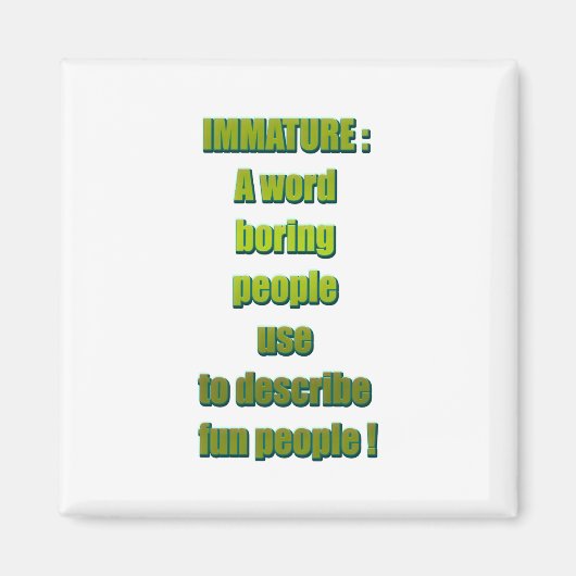 Witziger Text Magnet (Vorne)