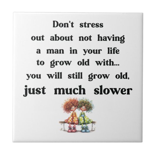 Witziger Text über Frauen und Männer Fliese (Vorderseite)