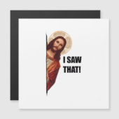 Witziger Zitat Jesus Meme, sah ich, dass Jesus Magnetkarte (Vorne/Hinten)