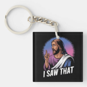 Witziger Zitat Jesus Meme sah ich dieses Christlic Schlüsselanhänger