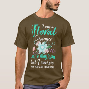 Witziges Blumen-Designer-Shirt Lustiger Florist-Sp T-Shirt