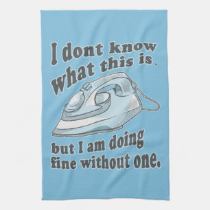 Witziges Bügeldesign Ich hasse Bügeln Geschirrtuch