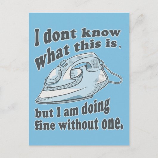Witziges Bügeldesign Ich hasse Bügeln Postkarte (Vorderseite)