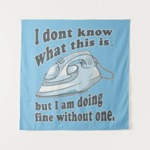 Witziges Bügeldesign Ich hasse Bügeln Wandteppich