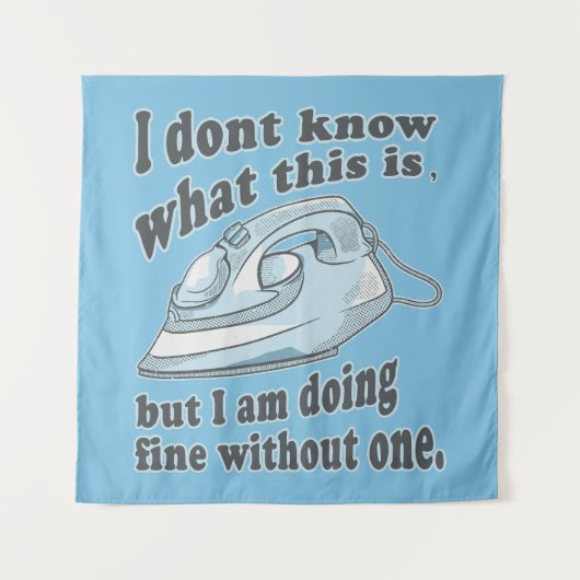 Witziges Bügeldesign Ich hasse Bügeln Wandteppich (Vorderseite)