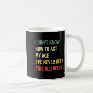 Witziges Cooles Sprichwort Design Ich weiß nicht,  Kaffeetasse