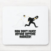 Witziges Design _ Braut verfolgt Groom _ Dont Pani Mousepad (Vorne)