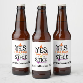 Witziges Halloween Ja, ich kann einen Stick fahren Bierflaschenetikett