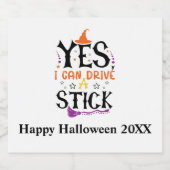 Witziges Halloween Ja, ich kann einen Stick fahren Bierflaschenetikett (Einzelnes Label)