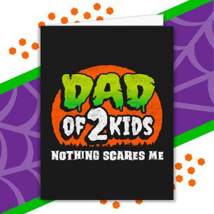 Witziges Halloween Nichts stört mich Vater von 2 K Karte