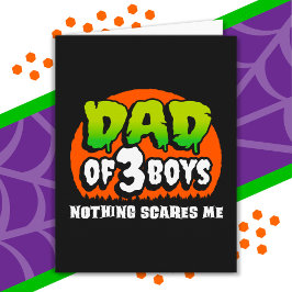 Witziges Halloween Nichts stört mich Vater von 3 J Karte