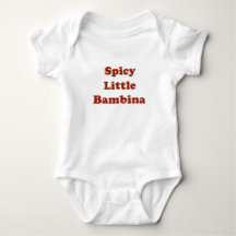 Witziges italienisches Baby-T-Shirt Spicy Little B