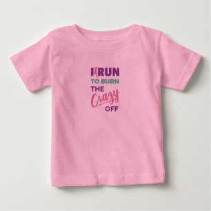 Witziges Laufen renne ich raus, um den Verrückten Baby T-shirt