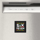 Witziges Meme 6 7 Sechs Sieben Schwarzer Geschicht Magnet (In Situ (Geschirrspüler))
