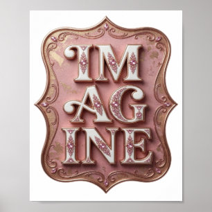 Witziges Pink IM AG INE Text Design Poster
