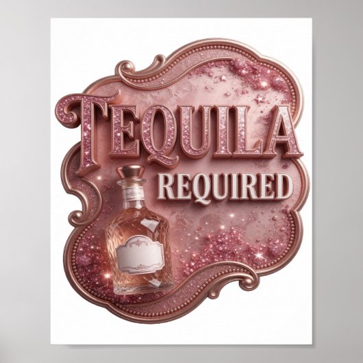 Witziges Pink TEQUILA ERFORDERLICH Textdesign Poster (Vorne)