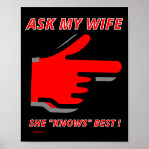 witziges Poster "FRAG MEINE EHEFRAU..."