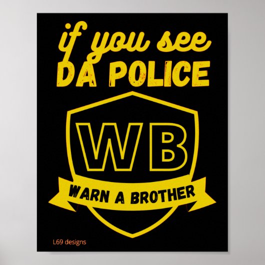witziges Poster "WARN A BRO..." (Vorne)