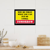 witziges Poster "WARUM HEUTE..." (Küche)