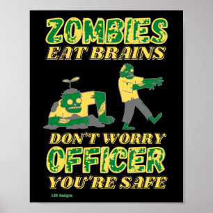 witziges Poster "ZOMBIES ESSEN BRAINS..."