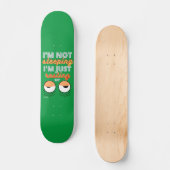 witziges Skateboard "ICH SCHLAFE NICHT.." (Vorderseite)