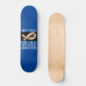 witziges Skateboard "STEHT NICHT... 2" (Vorderseite)