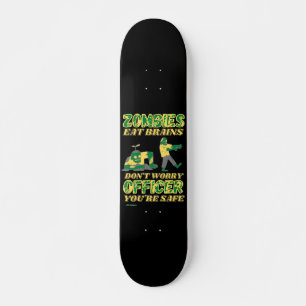 witziges Skateboard "ZOMBIES ESSEN BRAINS..."