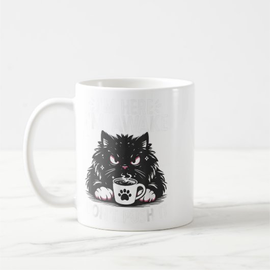 Witziges Sprichwort, ich bin hier, ich bin erwacht Kaffeetasse (Links)