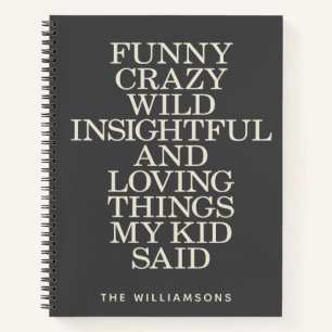 Witziges, was mein Kind sagte Schwarz Grau Persona Notizblock