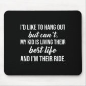 Witziges Zitat, das ich gerne hören möchte, aber n Mousepad (Vorne)