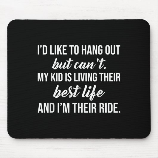 Witziges Zitat, das ich gerne hören möchte, aber n Mousepad (Vorne)