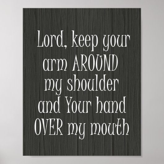 Witziges Zitat, Lord behielt deinen Arm um meinen Poster (Vorne)