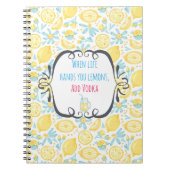 Witziges Zitat, wenn das Leben dir die Zitronen üb Notizblock (Vorderseite)